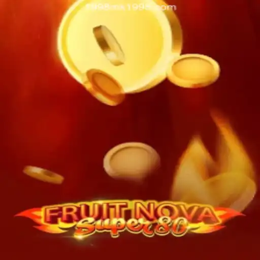 Exploring the Excitement of FruitNovaSuper80: A Premier Online Gaming Experience